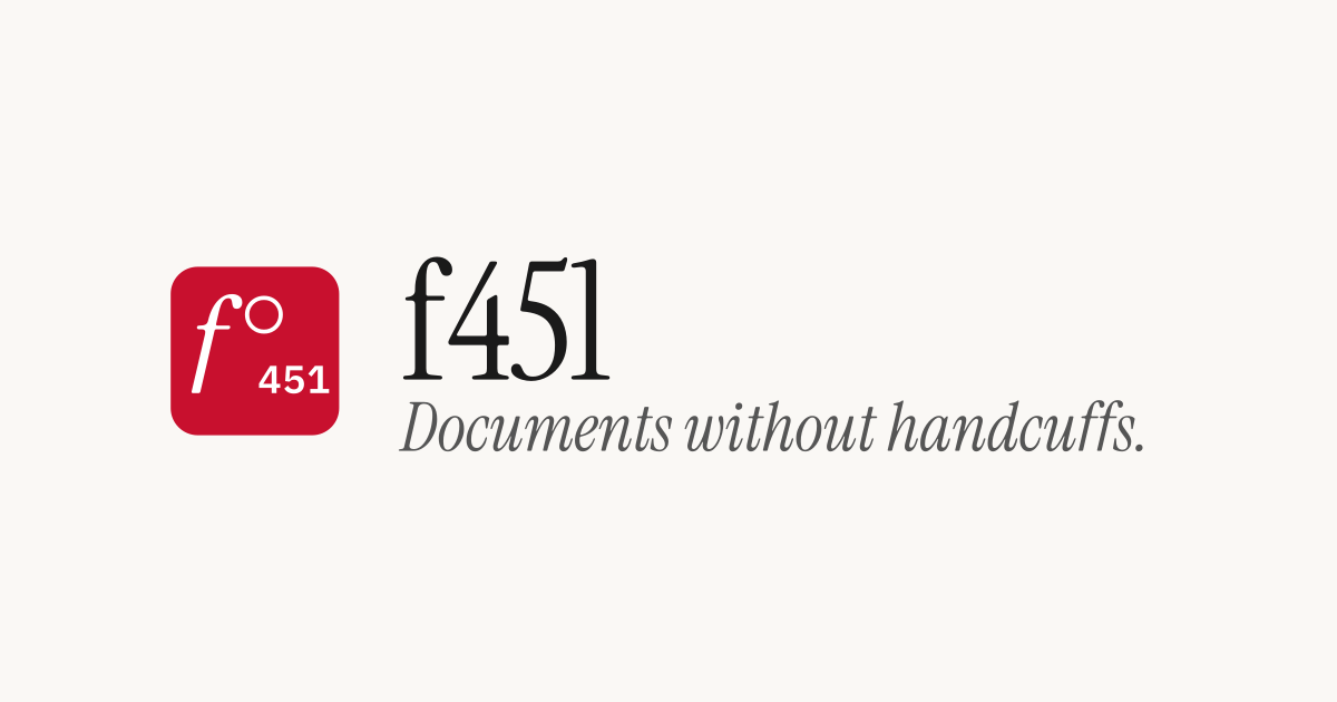 f451: Dokumentation ohne Handschellen